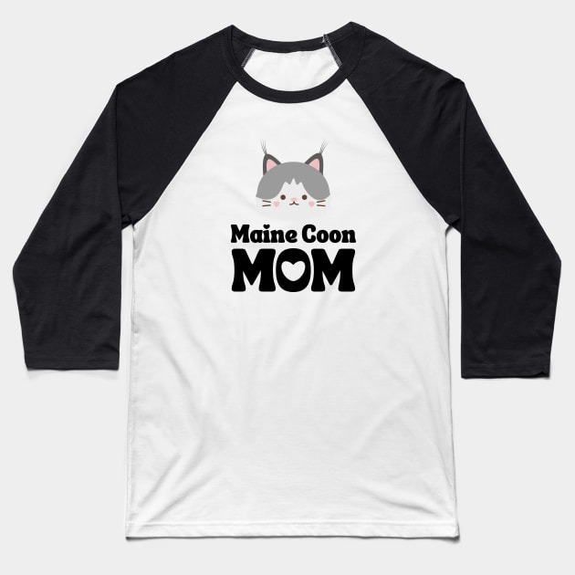 Maine Coon Mom / Maine Coon Cat Mama / Funny Cat Shirt / Gift for Maine Coon Cat Baseball T-Shirt by MeowtakuShop